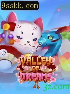 Descubra o Mundo Mágico de ValleyofDreams